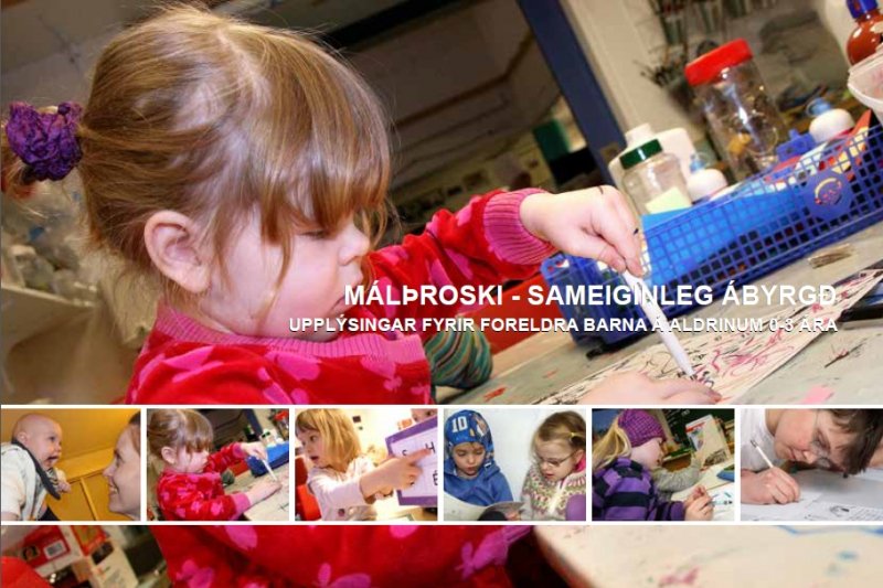 Bæklingur um málþroska og mál- og lesskilning barna / sameiginleg ábyrgð