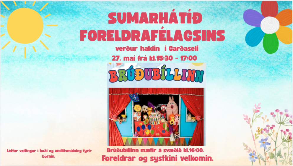Sumarhátíð foreldrafélagsins miðvikudaginn 27. maí.
