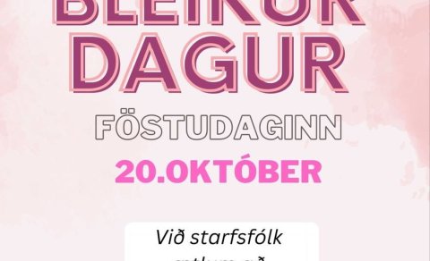 Bleikur dagur föstudaginn 20. október